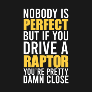 Raptor Owners T-Shirt