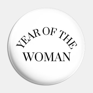 Year of the Woman Pin