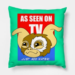 As Seen On TV Just Add Water gizmo gremlin funny cartooon Pillow