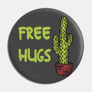 Cactus Free Hugs Pin