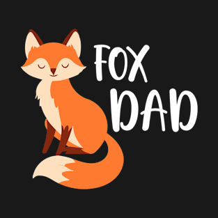 Fox Lover Dad Funny Present T-Shirt