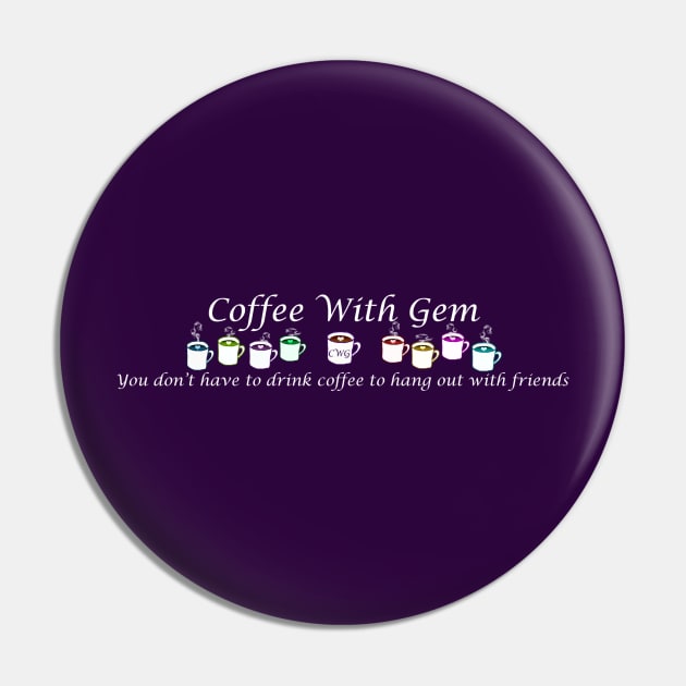 Coffee With Friends white lettering Pin by mwilson68