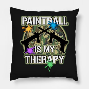 Paintball Is My Therapy Pillow