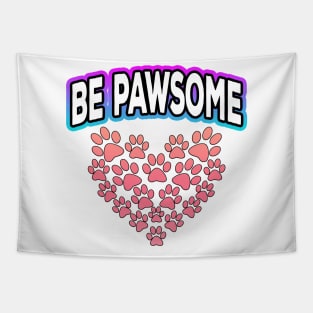 Be Pawsome Heart Tapestry