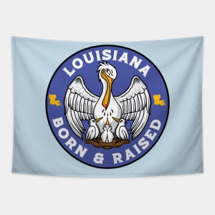 Louisiana Born & Raised // Louisiana State Flag // Louisiana State Pride Tapestry