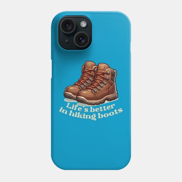 Let's go hiking! Hiking lover Phone Case by Country Gal