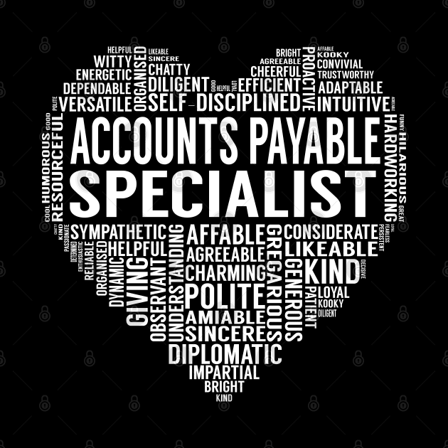 Accounts Payable Specialist Heart by LotusTee