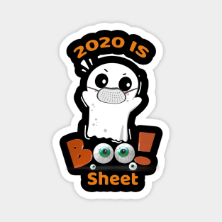 2020 Is Boo Sheet Halloween Ghost Magnet