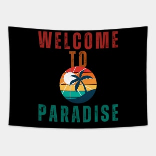 Welcome To Paradise Tapestry