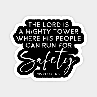 The Lord is a Mighty Tower Bible Verse Proverbs 18:10 Magnet