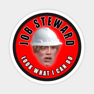 Job Steward Look What I Can Do Magnet