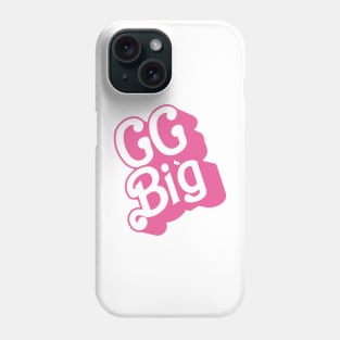 GGBig Pink, Little big grand big reveal college sorority bid day Phone Case