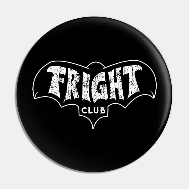 Fright Club Pin by Beavergeek