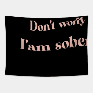 sober Tapestry