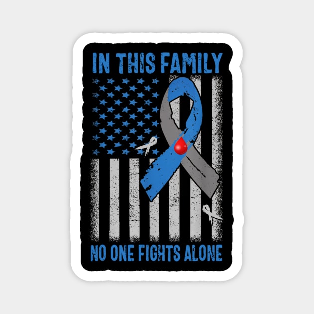 In This Family No One Fights Alone Type 1 Diabetes Awareness Magnet by thuylinh8