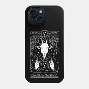 hail seitan go vegan, funny vegan slogan Phone Case