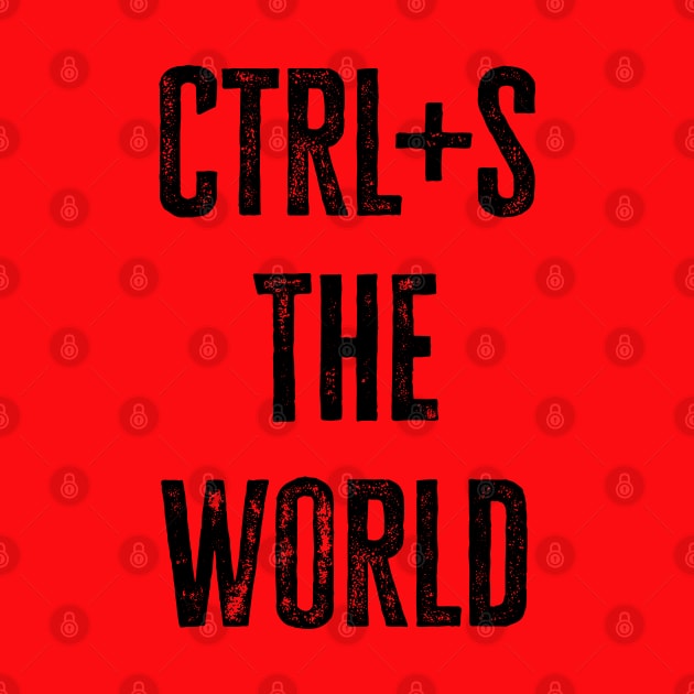 ctrl+s the world (light) by WickedAngel