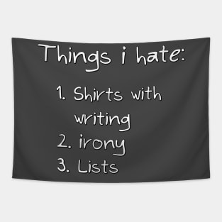 Things I Hate Tapestry