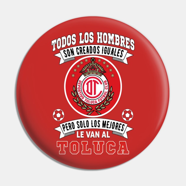 Playera del Toluca los Mejores le van a Toluca Futbol Soccer Mexicano Pin by soccer t-shirts