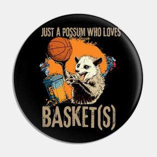 Just a possum who loves basket(s) Pin