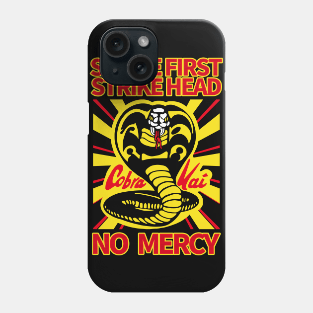 STRIKE FIRST, STRIKE HEAD, NO MERCY Phone Case by berserk