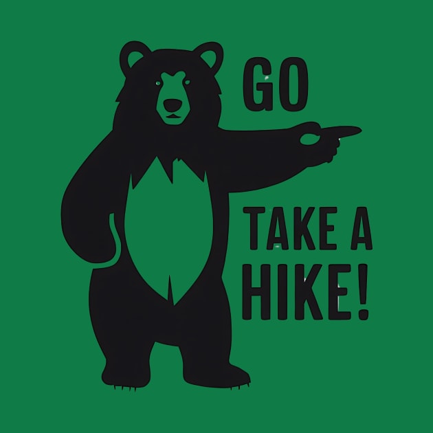 Go Take A Hike Funny Hiking And Camping by Epic Hikes