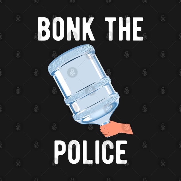 Bonk The Riot Police Funny California Poly Student by zofry's life