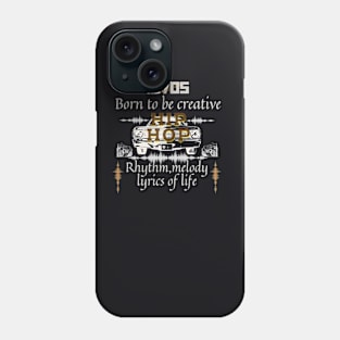 Hip Hop born to be creative Phone Case