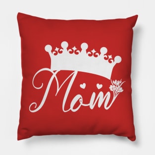 Queen Mom Pillow