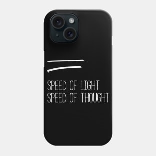 speed of thought Phone Case