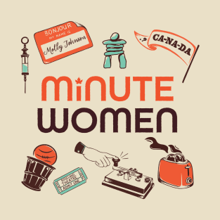 Minute Women Podcast T-Shirt