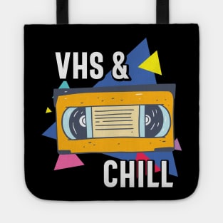 VHS and Chill Funny Retro VHS Tape Gift Tote