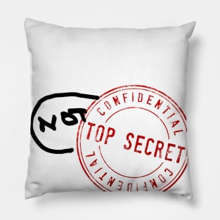 "Top Secret" stamp with "NOT" added in sharpie, red and black Pillow