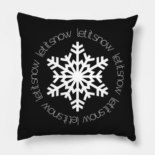 Let It Snow - on Black Pillow