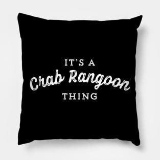 Funny Crab Rangoon Dumpling Thing Food Lover Gift Pillow