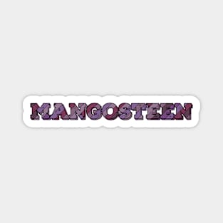 Mangosteen Fruit Name Magnet