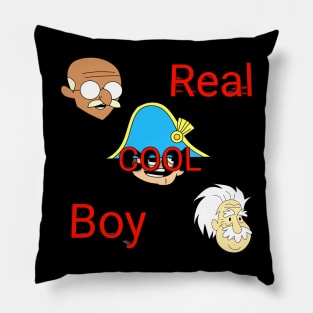 Real Cool Boy Pillow