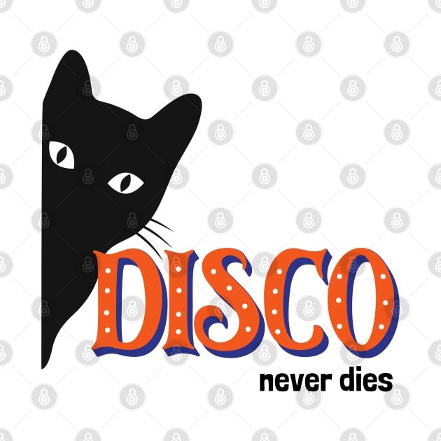 Disco Never Dies by wanderingteez