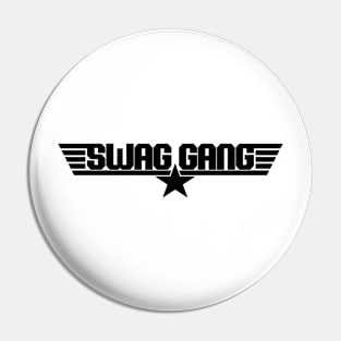 Swag Gang (black) Pin