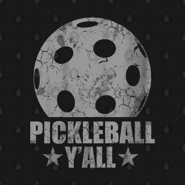Pickleball Yall by E