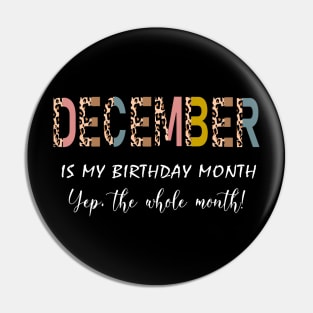 Leopard December Is My Birthday Month Yep The Whole Month Pin