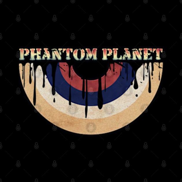 Melted Vinyl - Phantom Planet by FUTURE SUSAN