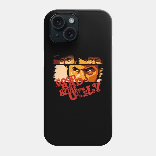 The Good The Bad and The Ugly Phone Case by Happy Asmara