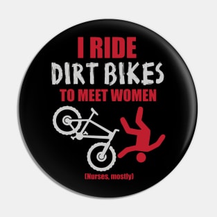 I ride bikes to meet women Pin