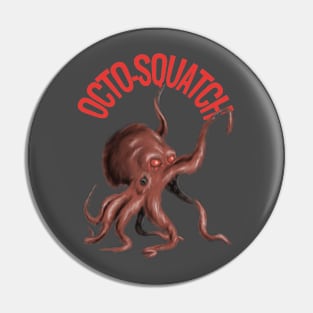 Octo-Squatch Pin