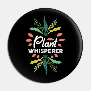 Plant Whisperer Plant Lady Pin