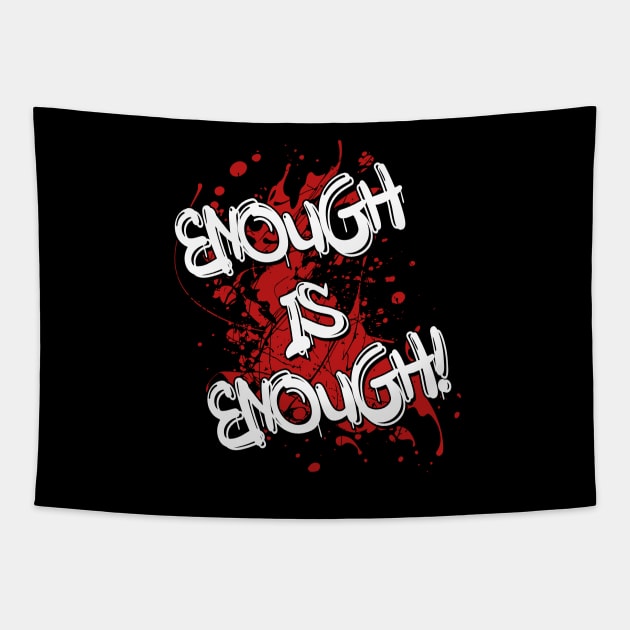 Enough Is Enough! - Cost Of Living Crisis Tapestry by Gothic Rose Designs