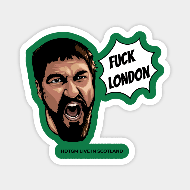 F LONDON - HDTGM Live in London Magnet by How Did This Get Made?