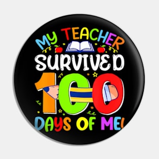 My Teacher Survived 100 Days Of Me 100 Days Of School Pin