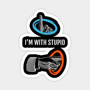 I'm with Stupid Magnet